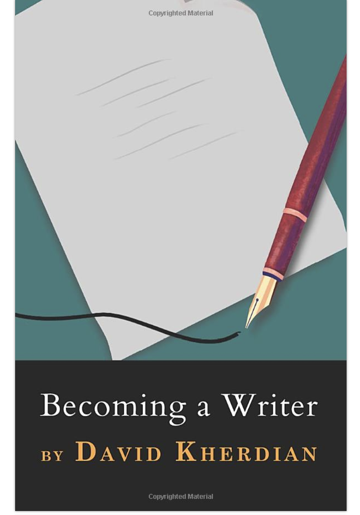 Becoming A Writer by David Kherdian