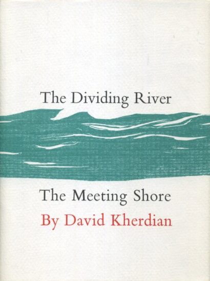 Cover - The Dividing River -The Meeting Shore-David-Kherdian