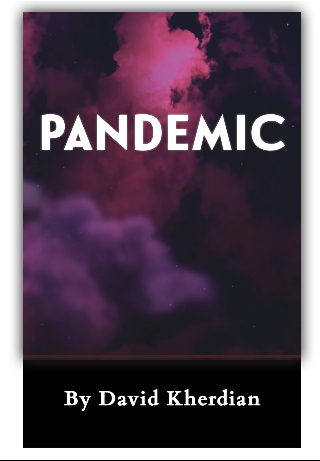 Pandemic by David Kherdian